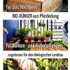 51uJ8wlKy1L._AC_.jpg Humusziegel - Engrais organique de fumier de cheval granulés - engrais pour fleurs engrais naturel organique 7,5 kg